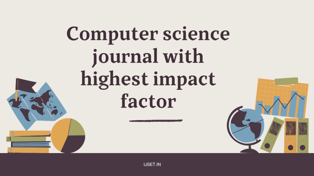 Computer science journal with highest impact factor